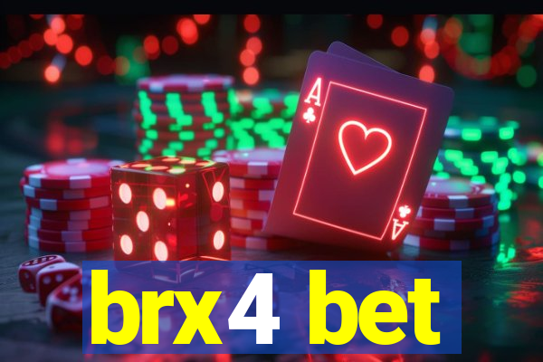 brx4 bet