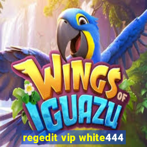 regedit vip white444