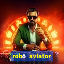 robô aviator grátis whatsapp