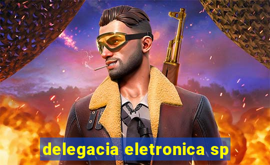 delegacia eletronica sp