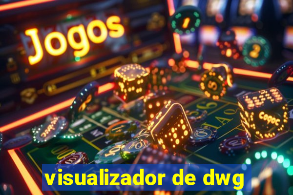 visualizador de dwg