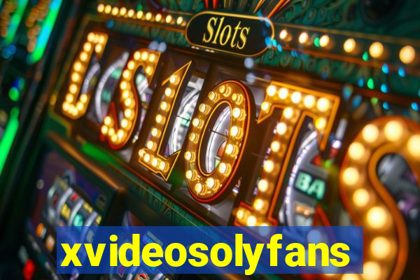 xvideosolyfans