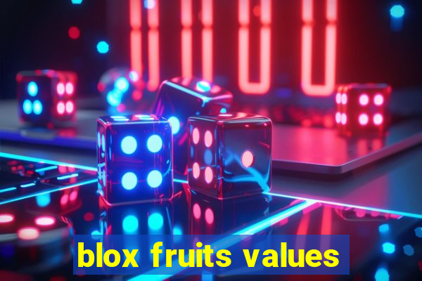 blox fruits values