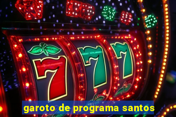 garoto de programa santos