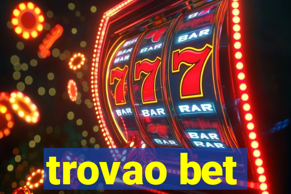 trovao bet