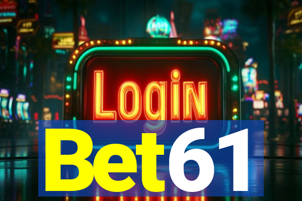 Bet61