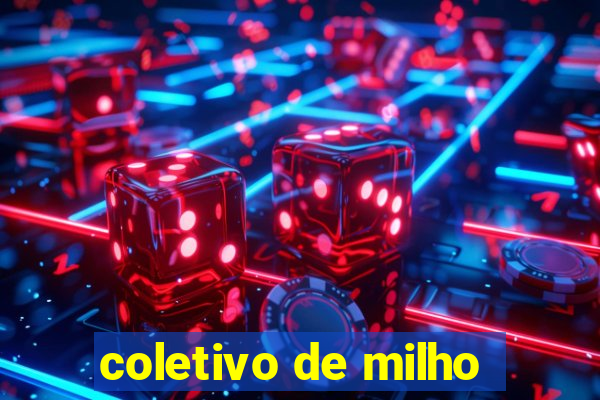 coletivo de milho