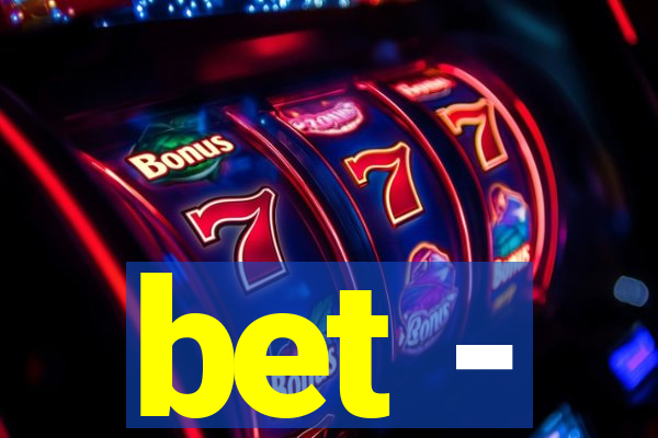 bet -