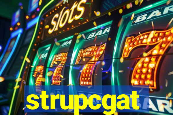 strupcgat