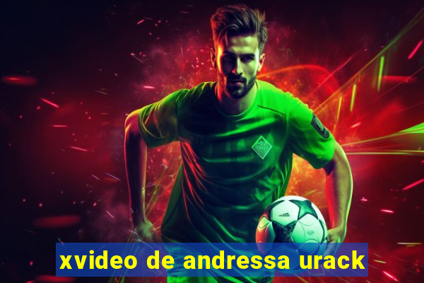 xvideo de andressa urack