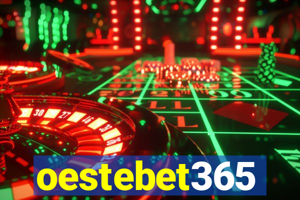 oestebet365