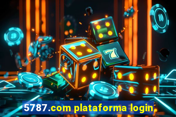 5787.com plataforma login