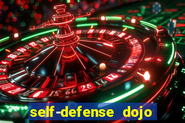 self-defense dojo secret apk