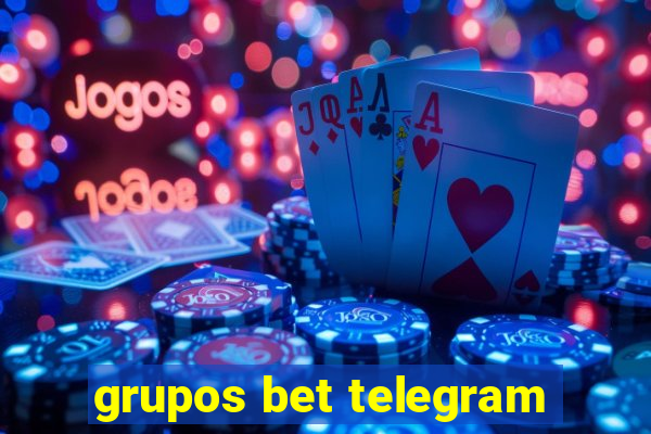 grupos bet telegram