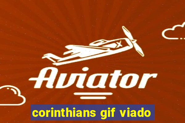 corinthians gif viado