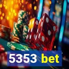 5353 bet