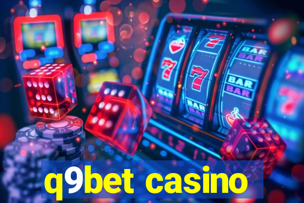 q9bet casino