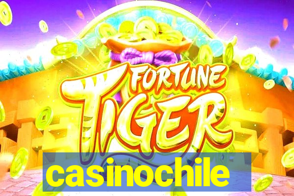 casinochile