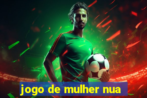 jogo de mulher nua