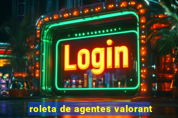 roleta de agentes valorant