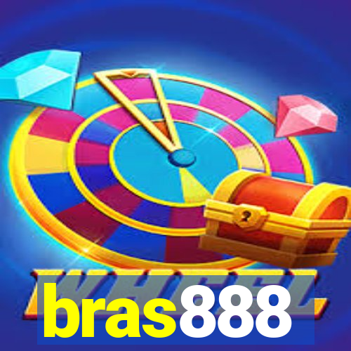 bras888