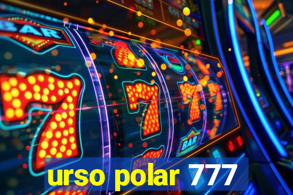 urso polar 777