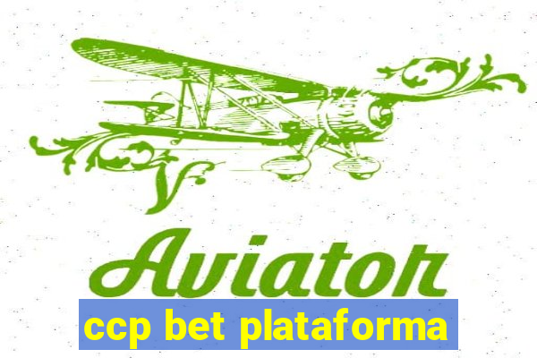 ccp bet plataforma