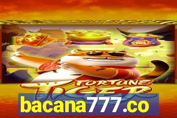 bacana777.co