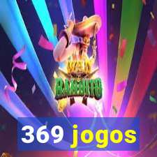 369 jogos