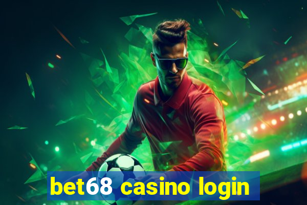 bet68 casino login