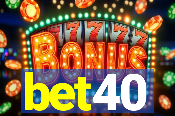 bet40