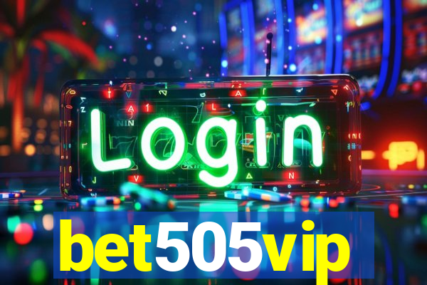 bet505vip