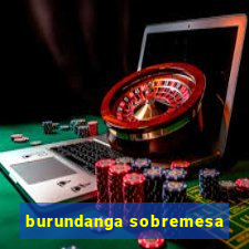 burundanga sobremesa