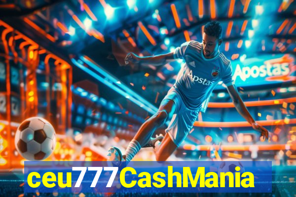 ceu777CashMania