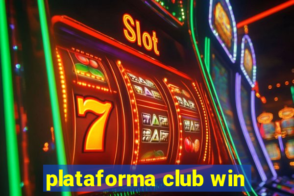 plataforma club win