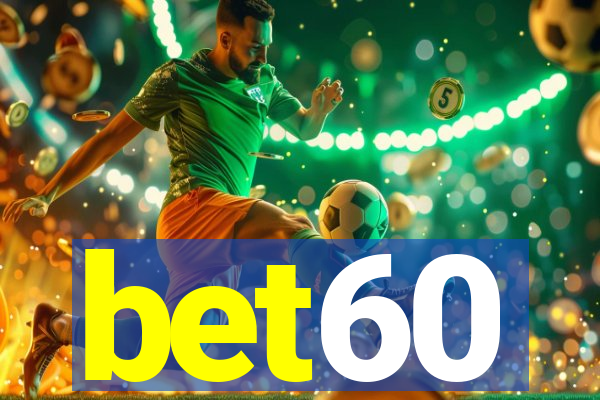 bet60