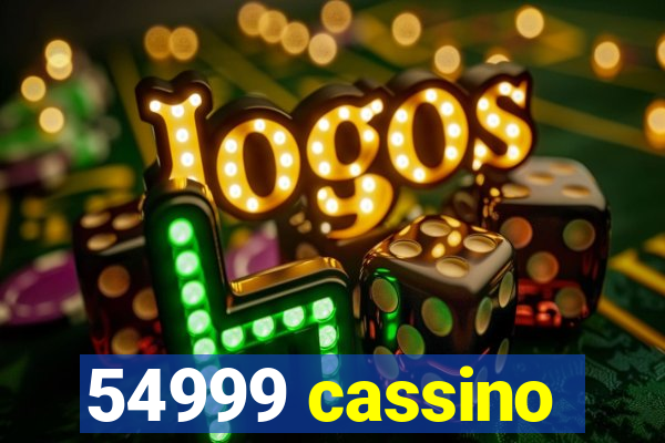 54999 cassino