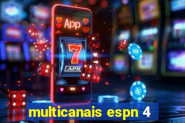 multicanais espn 4