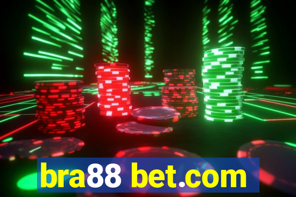 bra88 bet.com