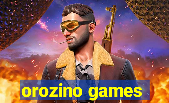 orozino games