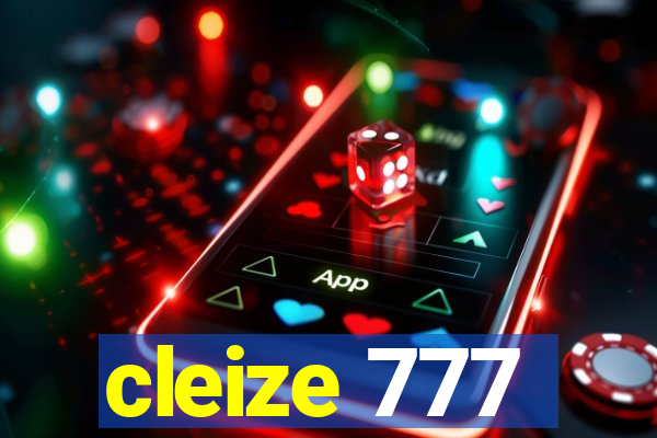 cleize 777