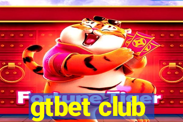 gtbet club