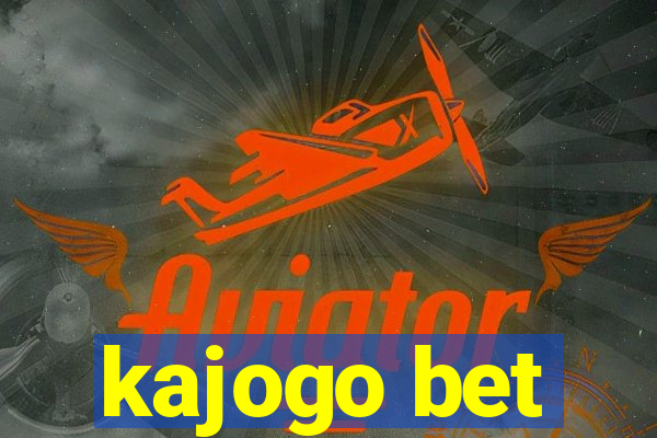 kajogo bet