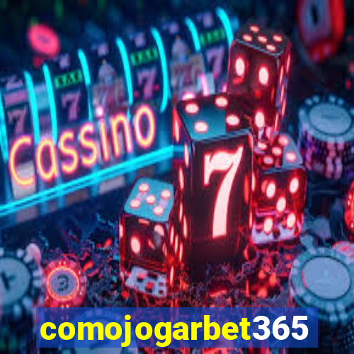 comojogarbet365