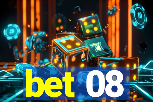 bet 08