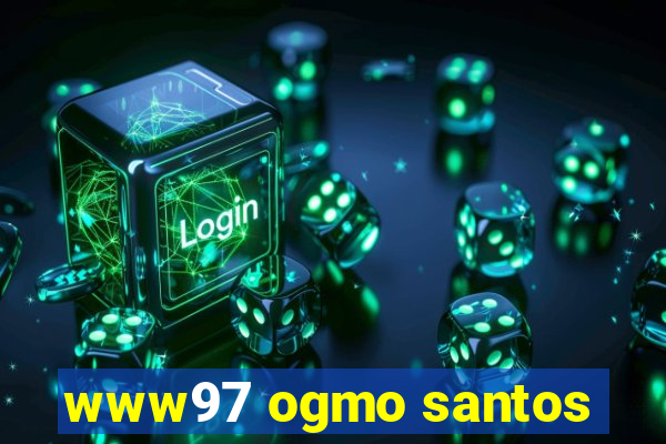 www97 ogmo santos