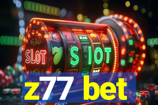 z77 bet