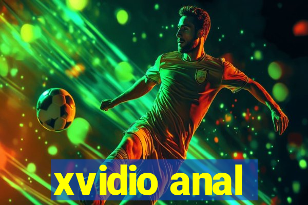 xvidio anal