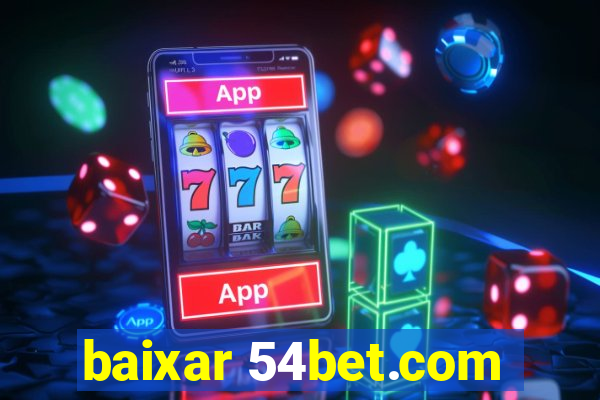 baixar 54bet.com