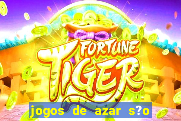 jogos de azar s?o legais no brasil